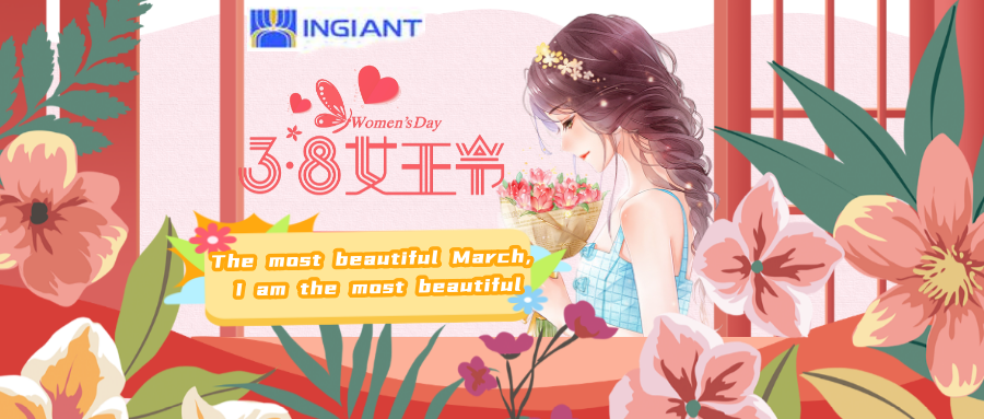 【International Women’s Day】Be your own queen-Ingiant